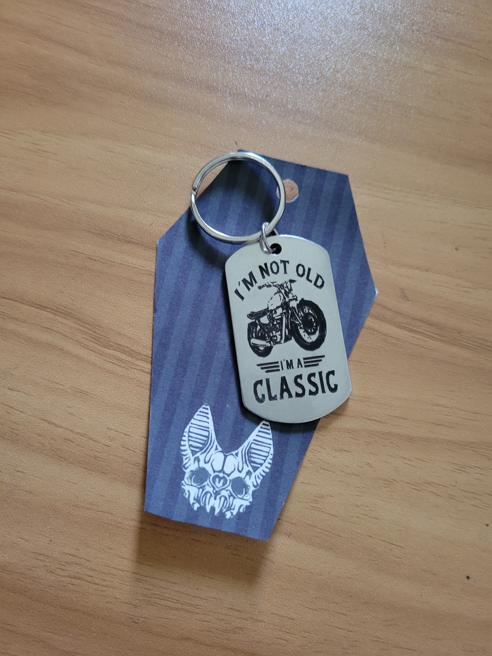 Hand Crafted Stainless Steel  Motorcycle "I'm Not Old I'm A Classic" Keychain
